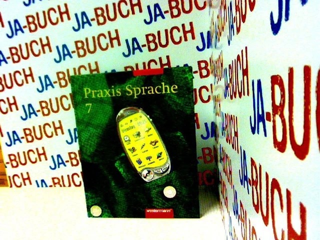 Praxis Sprache Ausgabe 2002 für Realschulen und Gesamtschulen: Schülerband 7