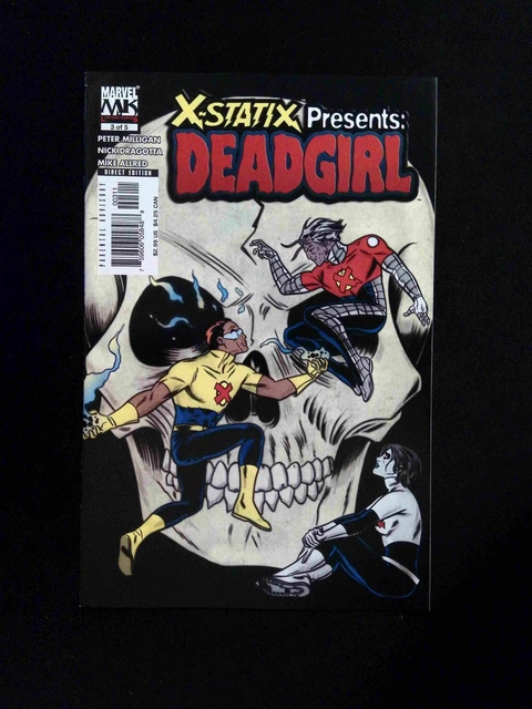 X-Statix Presents Dead Girl #3  MARVEL Comics 2006 VF+