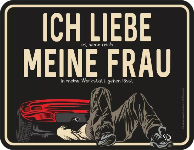 Werkstatt Schild - Ich liebe meine Frau - Alu Blechschild bedruckt Geschenk