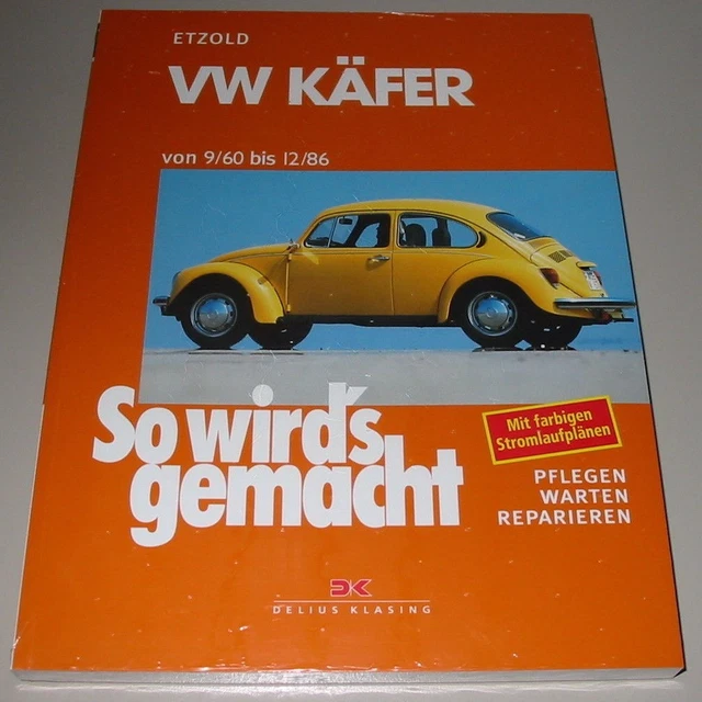 REPARATURANLEITUNG VW KÄFER 1200 + Karmann Ghia Typ 14 + Bus