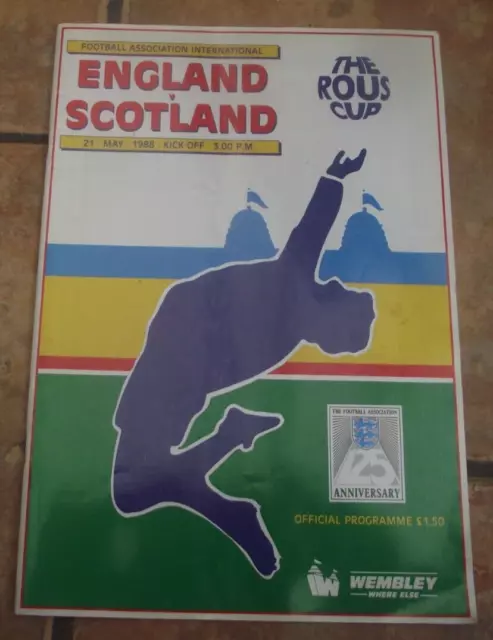 1988 England  v  Scotland  -  Rous Cup at WEMBLEY STADIUM