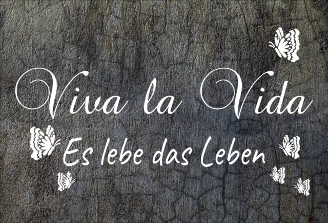 Dekoschild - Viva la Vida Schmetterlinge- Spruch, Geschenk Schild Bild Zuhause 2