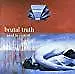 Brutal Truth - Need To Control - CD Album