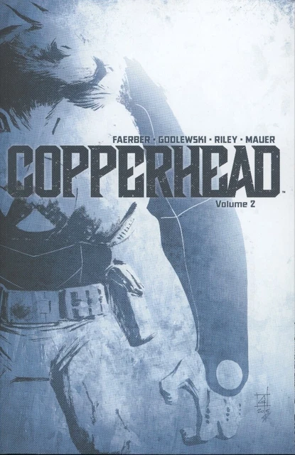 Copperhead Tpb Gn Volume 2 Image Comics Mint/Unread