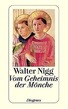 Vom Geheimnis der Mönche von Nigg, Walter | Buch | Zustand gut