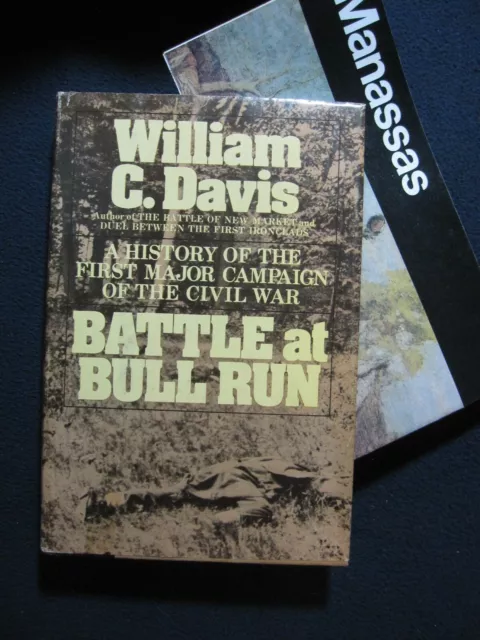 Battle at Bull Run: A History of the First Major Campaign of the Civil War [Ha..