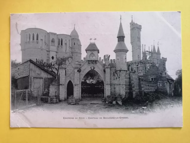 CPA seal 1903 BOULOGNE la GRASSE Oise LE CHÂTEAU dungeon towers scaffolding