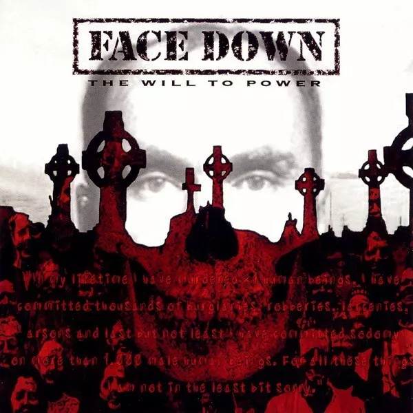 CD Album FACE DOWN - The Will To Power