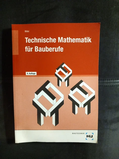 Technische Mathematik für Bauberufe von Bläsi, Walter, 9. Auflage / Zustand gut