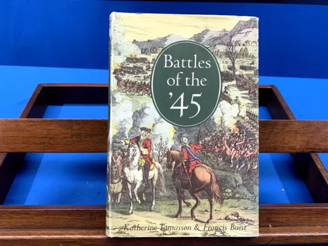 Battles of the '45- Katherine Tomasson & Francis Buist, 1962