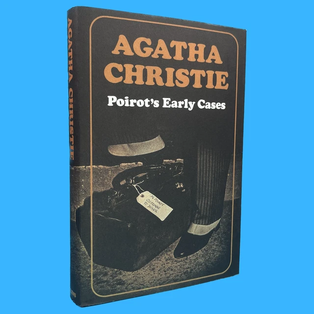 AGATHA CHRISTIE POIROT'S Early Cases 2013 Facsimile Edition Hardback