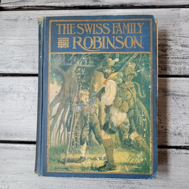 ANTIQUE SWISS FAMILY Robinson book, vintage Swiss Family, antique blue