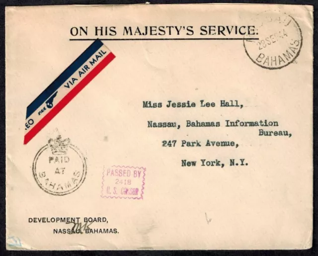 Bahamas 1944 OHMS Airmail Cover w/BOXED PASSED BY 2418 CENSOR RED & CROWN CIRCLE