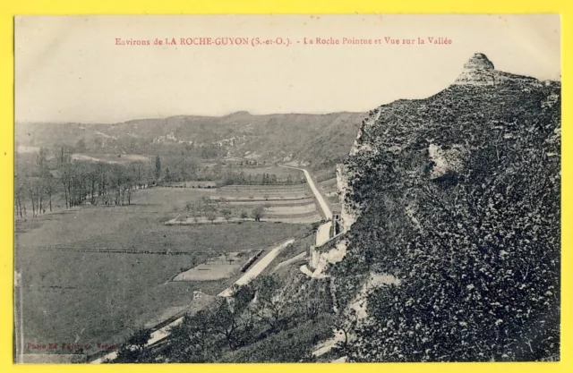 cpa 95 - surroundings of LA ROCHE GUYON La ROCHE POINTUE and view of the VALLEY