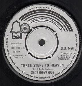 SHOWADDYWADDY Three Steps To Heaven 7 INCH VINYL UK Bell 1975 Four Prong Label