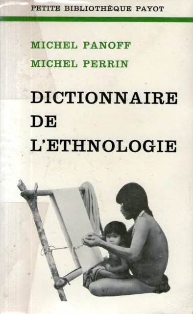 Dictionnaire De L'ethnologie / Panoff Et Perrin
