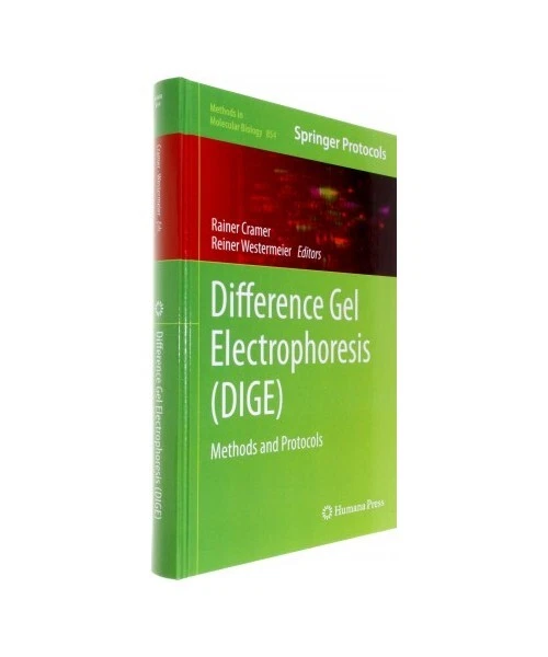 DIFFERENCE GEL ELECTROPHORESIS (DIGE): Methods and Protocols EUR 50,42 ...