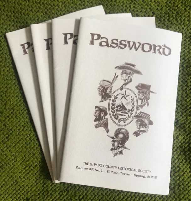 2002 El Paso Texas History Password Historical Journal Complete - All 4 Issues!