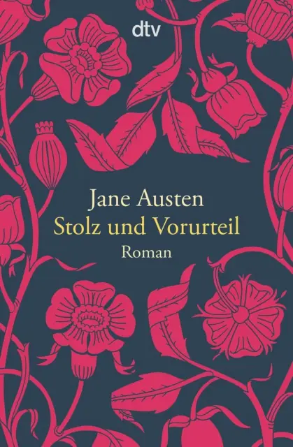 Stolz und Vorurteil | Jane Austen | 2012 | deutsch | Pride and Prejudice