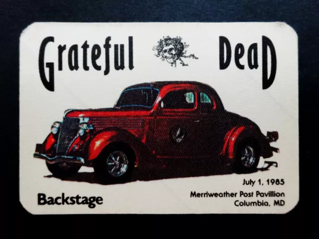 Grateful Dead Backstage Pass Merriweather Post Maryland MD 1985 6/30/85 7/1/85 2