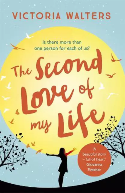 The Second Love of My Life by Victoria Walters (English) Paperback Book