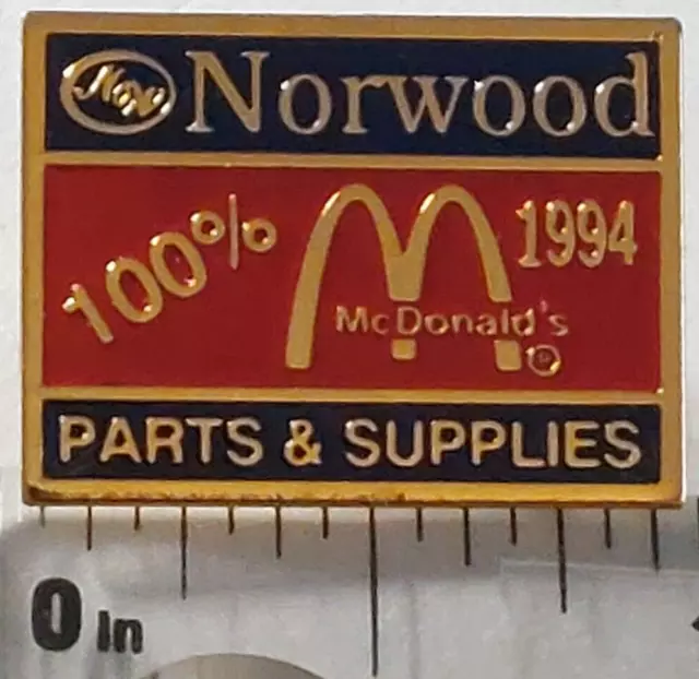 McDonald's 1994 NORWOOD Parts & Supplies Lapel Pin