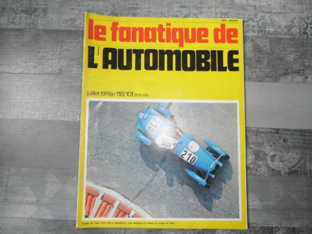 LE FANATIQUE DE L'AUTOMOBILE N°118 JUILLET 1978 (sommaire sur l'une des photos)