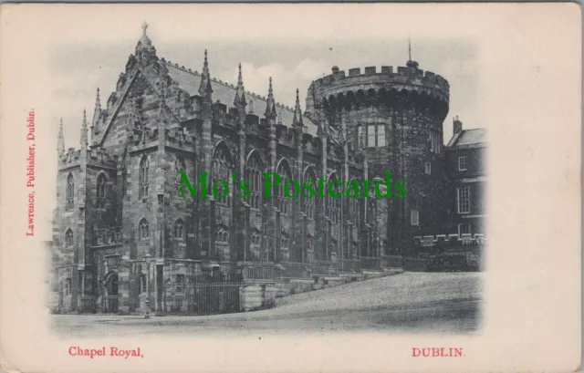 Ireland Postcard - Dublin, The Chapel Royal   RS33902