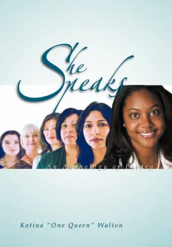 She Speaks: An Anthology of Poetry. Walton 9781465361875 Fast Free Shipping<|