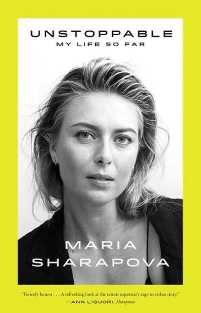 Unstoppable: My Life So Far by Maria Sharapova (English) Paperback Book