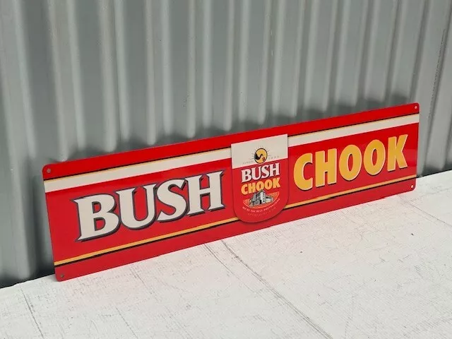 Bush Chook Beer Metal Sign 800 Mm X 200 Mm Heavy Duty - Free Post