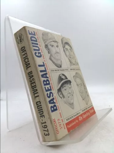 Sporting News Official Baseball Guide, 1973 by Roewe (editors) Marcin