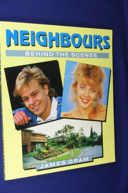 NEIGHBOURS James Oram BEHIND THE SCENES Book Kylie Minogue & Jason Donovan Cover