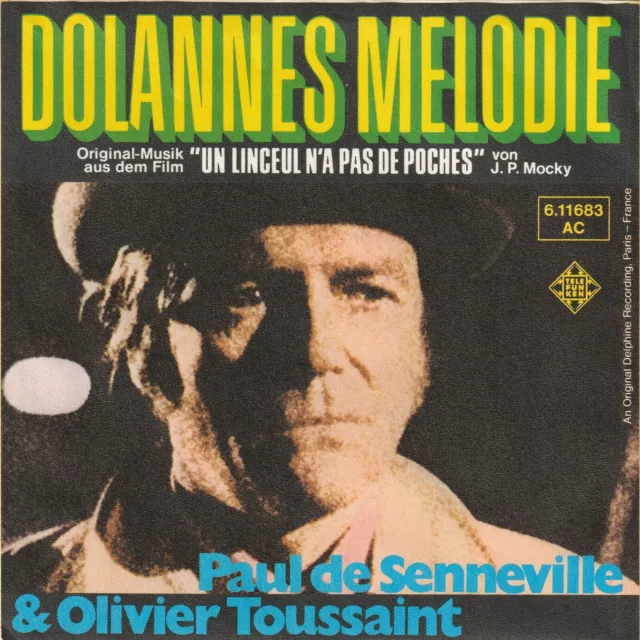 DOLANNES MELODIE - PAUL DE SENNEVILLE & OLIVIER TOUSSAINT - 7" Single