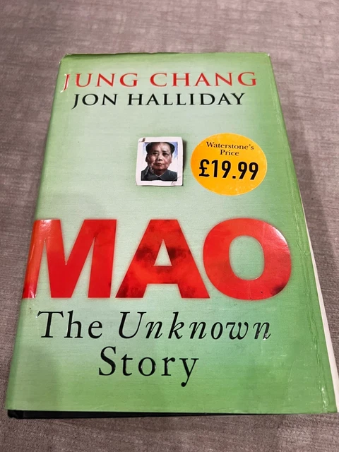 MAO THE UNKNOWN Story by Jung Chang & Jon Halliday 2005 hardcover