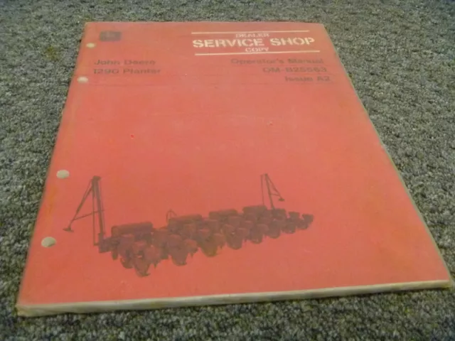 John Deere 1290 Planter Owner Operator Maintenance Manual OM-B25563
