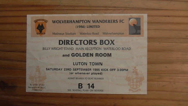 WOLVES V LUTON Town 23Rd September 1995 (Directors Box Ticket) £1.00 ...