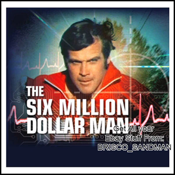 Fridge Fun Refrigerator Magnet SIX MILLION DOLLAR MAN-version A