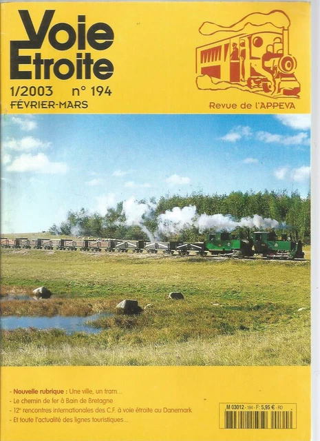 Magazine Voie Étroite N°146 - Schneider Type 50 Valos-Milies, Occasion