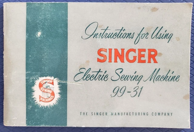 Máquina de coser eléctrica Singer 99-31 manual de instrucciones - 1957 B