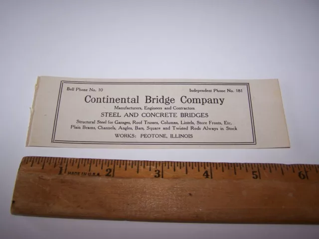 1918 CONTINENTAL BRIDGE COMPANY Paper Ad PEOTONE ILLINOIS