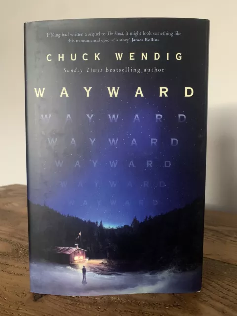 Wayward - Chuck Wendig - UK 1st edition hardback 2022
