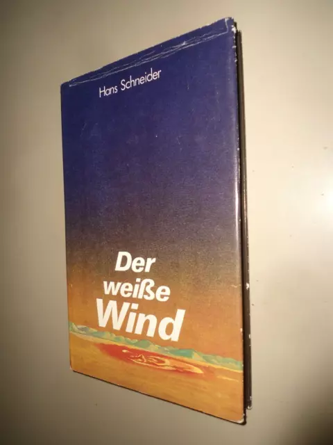 Der weiße Wind, Hans Schneider, Krimi DDR, Militärverlag 1982