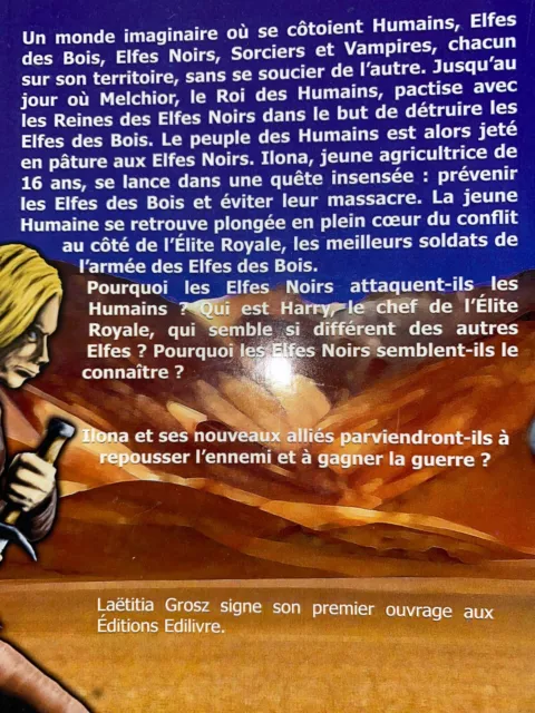 Laëtitia Grosz Ilona tome 1 La guerre des Elfes 2