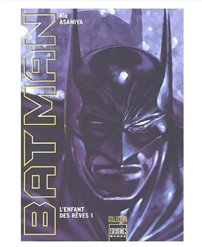 Manga Dc - Batman, Tome 1 / Kia Asamiya, Semic, Grand Format