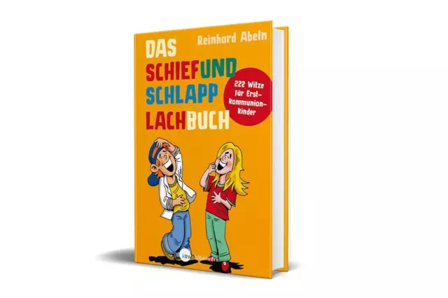 Das Schiefundschlapplachbuch | Reinhard Abeln | deutsch