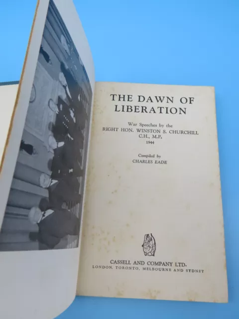 The Dawn Of Liberation Charles Eade Winston Churchill HB 1st 1945 Cassell & Co