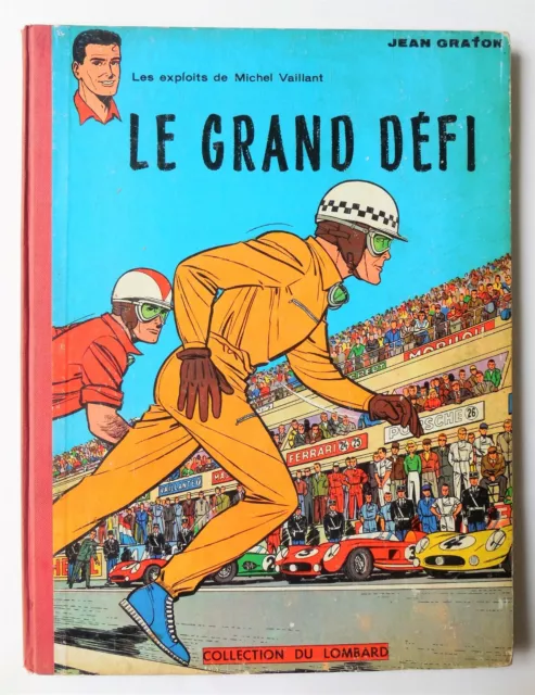 MICHEL VAILLANT T. 1 c « Le Grand Défi », 1962/Bon État