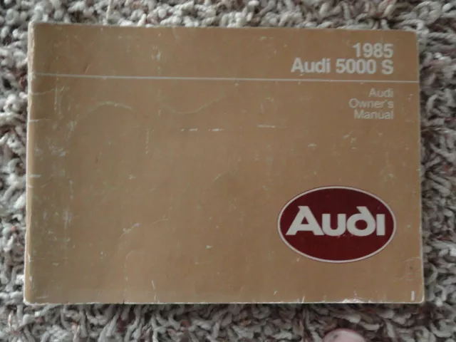 1985 Audi 5000 S Owners Manual