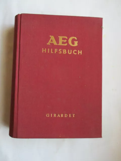 " AEG-Hilfsbuch für elektrische Licht- und Kraftanlagen " AEG, 1956